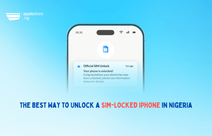 The Best Way to Unlock a SIM-locked iPhone in Nigeria
